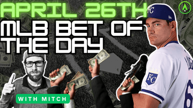 MLB Bet of the Day | April 26, 2024