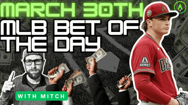 MLB Bet of the Day | March 30th, 2024
