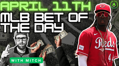 MLB Bet of the Day | April 11, 2024