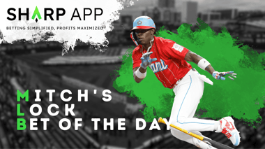 Mitch's Lock Bet (MLB) of the Day | May 10, 2023 