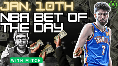 NBA Bet of the Day | January 10, 2024