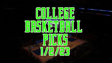Jake's College Basketball Picks 1/2/23