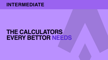Calculators every bettor should bookmark