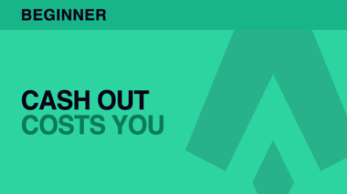 Cash Out — What the Button Is Actually Charging You