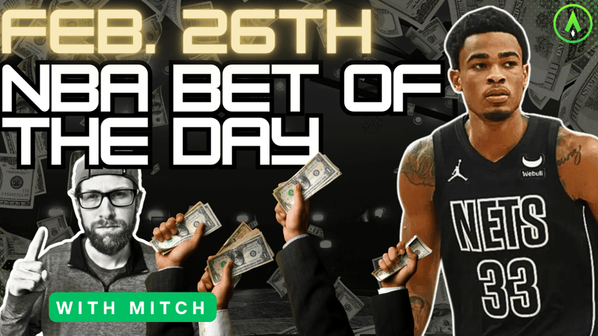 NBA Bet of the Day | February 26, 2024