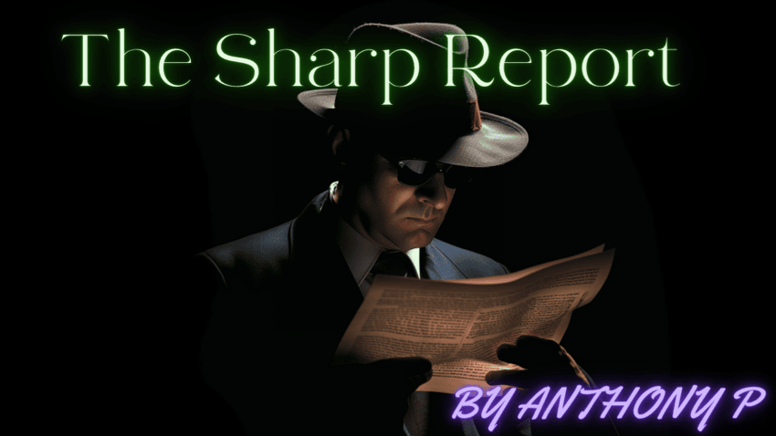 THE SHARP REPORT FOR FEBRUARY 20, 2024