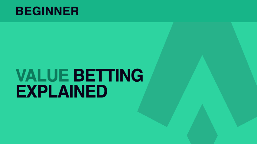 What is Value Betting in Sports?