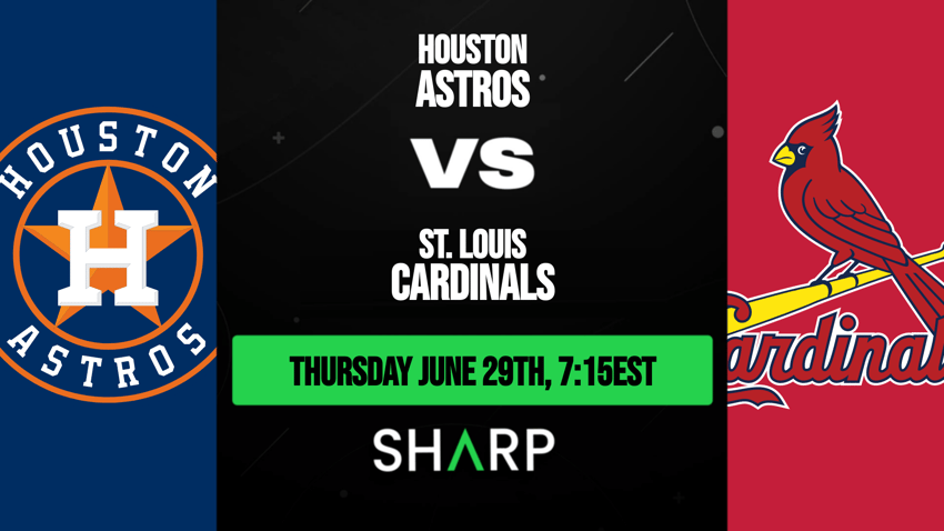 Houston Astros vs St. Louis Cardinals Matchup Preview - June 29th