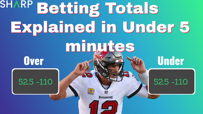 How To Bet On Totals and Over Unders - Beginner Level Lesson 5